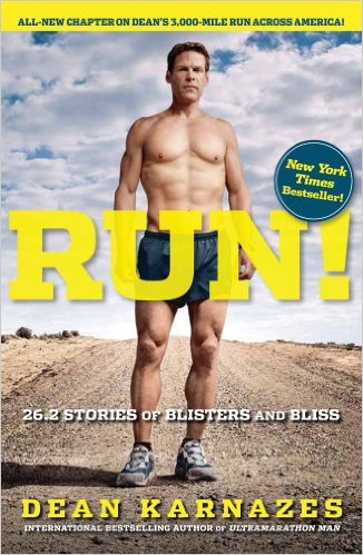 Run! 26.2 Stories of Blisters and Bliss_Dean Karnazes_2012