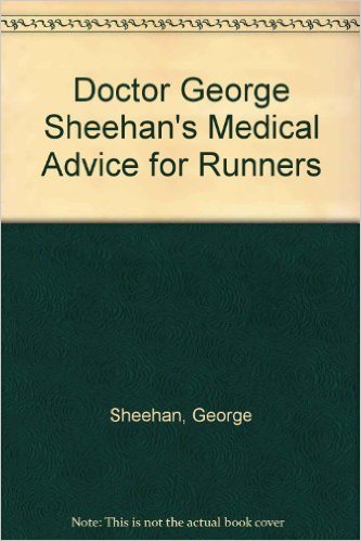 Dr. George Sheehan's Medical advice for runners_George Sheehan_1978