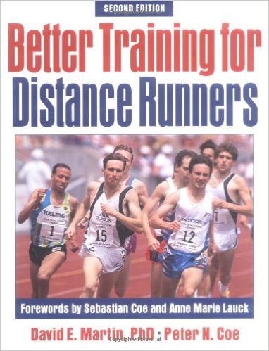 Better Training for Distance Runners_David Martin_1997