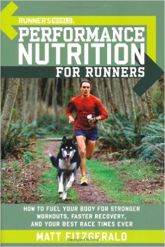 Runner's World Performance Nutrition for Runners: How to Fuel Your Body for Stronger Workouts, Faster Recovery, and Your Best Race Times Ever_Matt Fitzgerald_2005