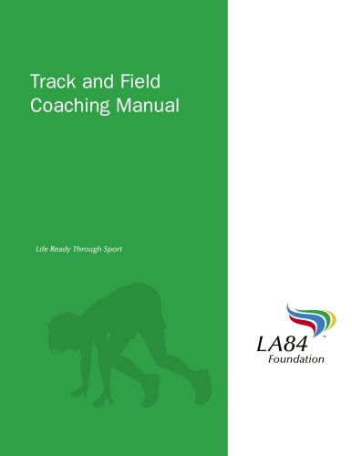 Track and Field Coaching Manual_Edward Derse；Jacqueline Hansen；Tim O’Rourke；Skip Stolley_2008