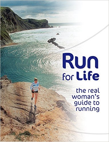 Run for Life: The Real Woman's Guide to Running_Sam Murphy_2004