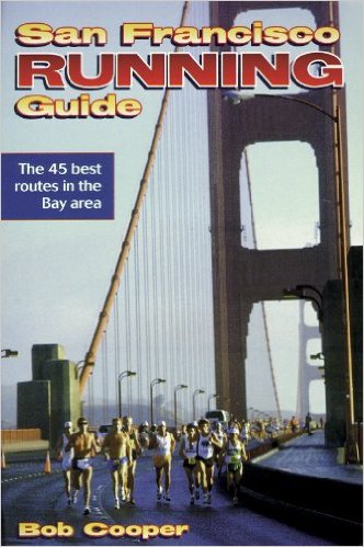 San Francisco Running Guide (City Running Guide Series)_Bob Cooper_1998