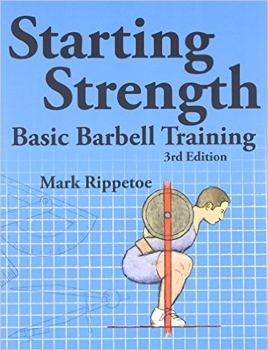 Starting Strength: Basic Barbell Training, 3rd Edition_Mark Rippetoe, Lon Kilgore_2011