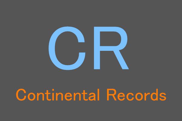 CR是Continental Records的缩写词，表示洲记录。